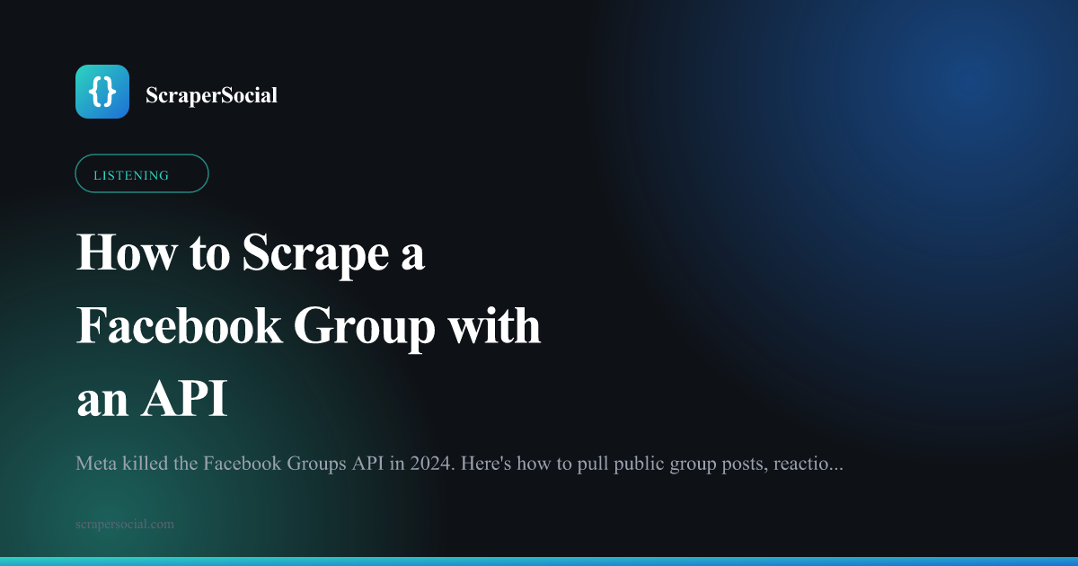 How to scrape a Facebook group with an API: send a public group URL, get posts, reactions, and comment counts back as JSON.