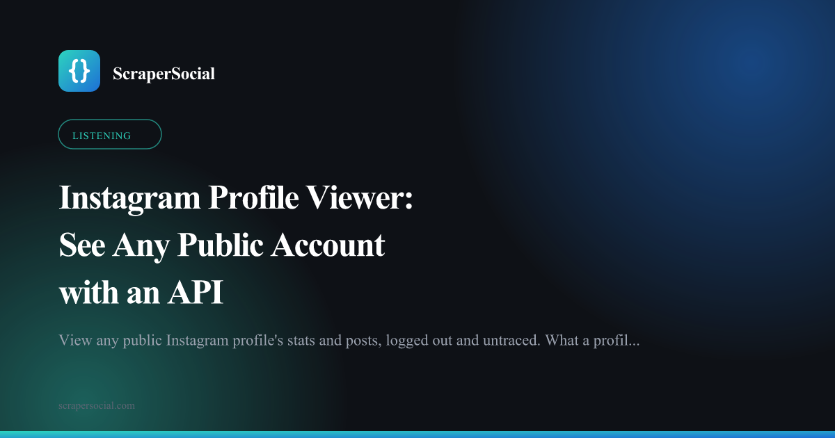 Instagram profile viewer: see any public account's stats and posts logged out and untraced, or pull them at scale with an API.