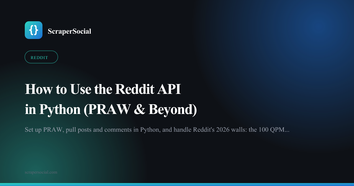 How to use the Reddit API in Python with PRAW: install, register an app, authenticate, and pull posts, plus the 2026 walls.